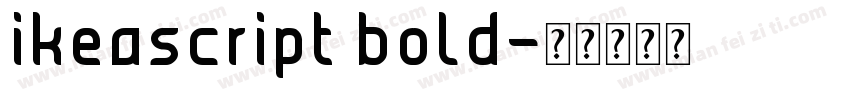 ikeascript bold字体转换